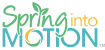 Spring Into Motion